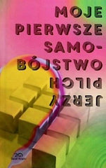 MOJE PIERWSZE SAMOBOJSTWO JERZY PLICH ksiazka polska ksiegarnia twarda *JBooks