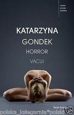HORROR VACUI Katarzyna Gondek wysylka 24h! polska ksiegarnia *JBook