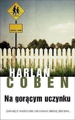 NA GORACYM UCZYNKU Harlan Coben ksiegarnia polska ksiazka POLISH BOOK  *T *JBook