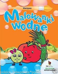 MALOWANKI WODNE WARZYWA dla dzieci malowanie woda POLISH BOOK *JBook