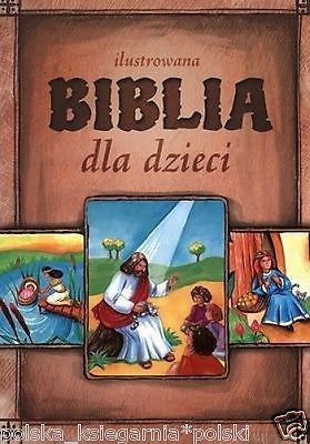 BIBLIA DLA DZIECI miekka oprawa ilustrowana duza kolorowe ilustracje *JBook