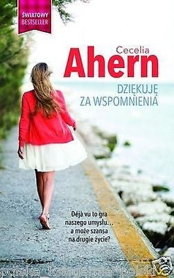 DZIEKUJE ZA WSPOMNIENIA Cecelia Ahern KIESZONKOWE wys. 24h! Polish Book *JBook