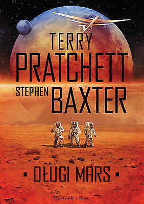 DLUGI MARS TERRY PRATCHETT STEPHEN BAXTER czesc 3 serii DLUGA ZIEMIA *JBook