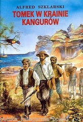TOMEK W KRAINIE KANGUROW Alfred Szklarski TWARDA przygodowe dla mlodziezy JBooks