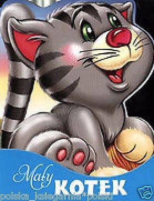 URSZULA KOZLOWSKA MALY KOTEK kartonowa BOARDBOOK dla dzieci POLISH BOOK *JBook