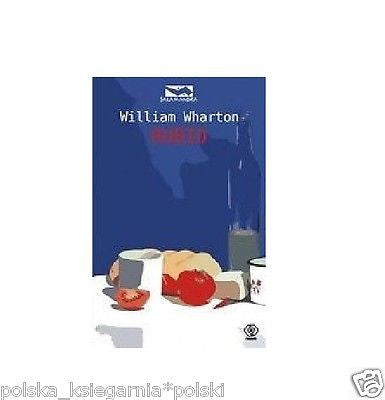 RUBIO William Wharton wysylka 24h! polska ksiegarnia POLISH BOOK *JBook