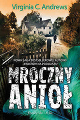 MROCZNY ANIOL Virginia C. Andrews wysylka 24h! polskie ksiazki *T *JBook