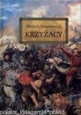 Henryk Sienkiewicz KRZYZACY klasyka ksiazki polskie TWARDA polskie ksiazki JBook