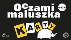 OCZAMI MALUSZKA KARTY 0-12 M dla dzieci Polska ksiegarnia SIERRA MADRE *JBook