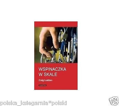 WSPINACZKA W SKALE Craig Luebben polska ksiegarnia climbing *JBook