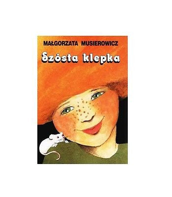 SZOSTA KLEPKA Malgorzata Musierowicz JEZYCJADA 1 polska ksiegarnia *JBook