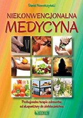 MEDYCYNA NIEKONWENCJONALNA DANIEL NOWOTCZYNSKI wysylka 24h POLISH BOOK  *JBook