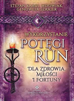 WYKORZYSTANIE POTEGI RUN DR STEFAN KAROL WDOWIAK GENOWEFA SZRAJER  *T *JBook