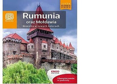 RUMUNIA ORAZ MOLDAWIA MOZAIKA W ZYWYCH KOLORACH przewodnik Bezdroza 2015  *JBook