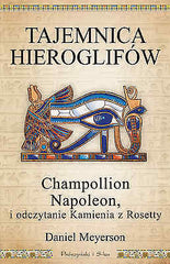 TAJEMNICA HIEROGLIFOW CHAMPOLLION NAPOLEON DANIEL MEYERSON wysylka 24h!  *JBook
