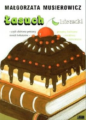 LASUCH LITERACKI Malgorzata Musierowicz POLISH BOOK polska ksiegarnia *JBook