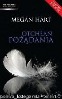 OTCHLAN POZADANIA Megan Hart wysylka *24h! erotyczna polskie ksiazki *JBook