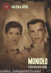 Halszka Opfer MONIDLO ZYCIE PO KATO-TACIE wspomnienia kato tata wys. 24h! *JBook