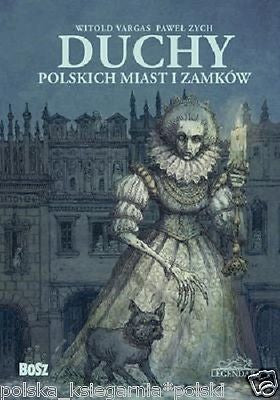 DUCHY POLSKICH MIAST I ZAMKOW Witold Vargas Pawel Zych ksiazka polska *JBook