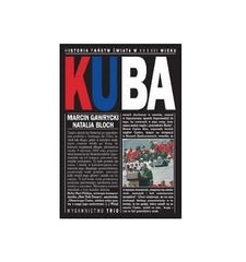 KUBA Marcin Gawrcyki polska ksiazka historia Panstw swiata w XX i XXI wieku *JB