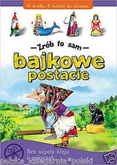 BAJKOWE POSTACIE - ZROB TO SAM papierowy model POLISH BOOK *JBook