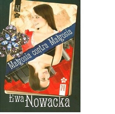 MALGOSIA CONTRA MALGOSIA Ewa Nowacka polskie ksiazki dla mlodziezy POLISH *JBook