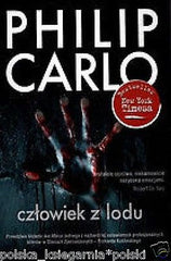 Polish Book CZLOWIEK Z LODU Philip Carlo morderca polskie ksiazki wys 24h *JBook