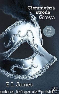E L James - Ciemniejsza Strona Greya, 2 tom Buch