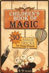 CHILDREN'S BOOK OF MAGIC 30 MAGIC TRICKS FOR YOUNG WIZARDS 4-9 years  SM *JBook