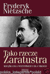 TAKO RZECZE ZARATUSTRA Fryderyk Nietzsche wysylka 24h! polskie ksiazki *JBook