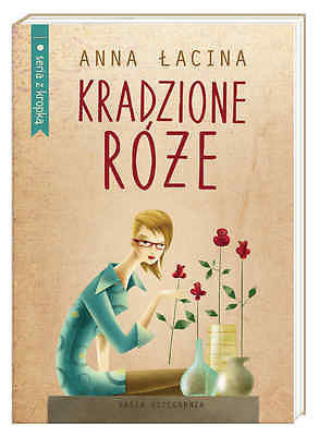 KRADZIONE ROZE ANNA LACINA polskie ksiazki wysylka 24h! Polish book *JBook