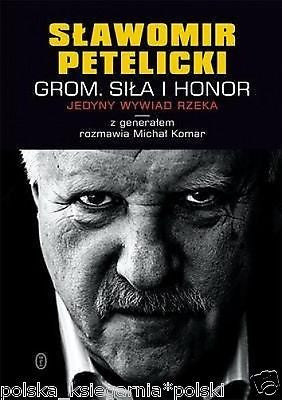 GROM SILA I HONOR SLAWOMIR PETELICKI wysylka 24h! polska ksiegarnia *JBooks