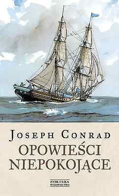 OPOWIESCI NIEPOKOJACE Joseph Conrad polska ksiegarnia  Polish book twarda *JBook