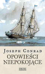 OPOWIESCI NIEPOKOJACE Joseph Conrad polska ksiegarnia  Polish book twarda *JBook