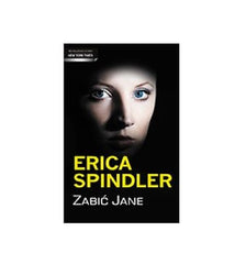 ZABIC JANE Erica Spindler polska ksiegarnia ksiazka kryminal po polsku *JBook