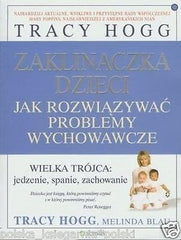 ZAKLINACZKA DZIECI JAK ROZWIAZYWAC PROBLEMY WYCHOWAWCZE THogg M Blau libro JBook