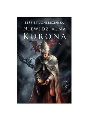 NIEWIDZIALNA KORONA E Cherezinska fantasy wysylka 24h! polska ksiegarnia *JBook