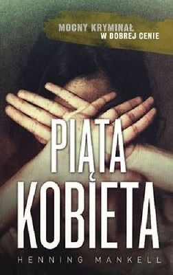 PIATA KOBIETA HENNING MANKELL kieszonkowa polskie ksiazki  Polish book *JBook