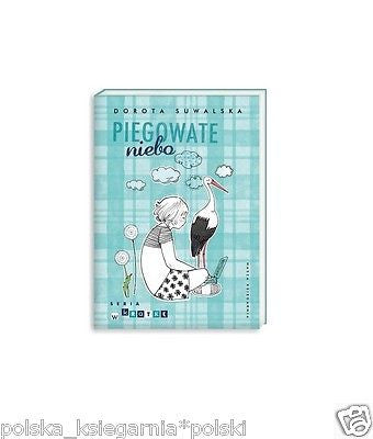 PIEGOWATE NIEBO Dorota Suwalska wys 24h polskie ksiazki seria w kratke *T JBook