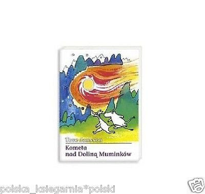 KOMETA NAD DOLINA MUMINKOW Tove Jansson POLISH BOOK polska ksiegarnia *JBook