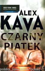 Alex Kava CZARNY PIATEK Ksiazka polska POLISH BOOK po polsku *T *JBook