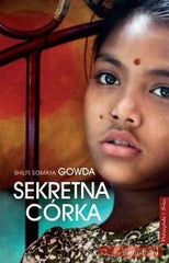 SHILPI SOMAYA GOWDA SEKRETNA CORKA obyczajowa *JBook