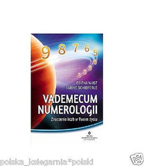 VADEMECUM NUMEROLOGII ZNACZENIE LICZB W TWOIM ZYCIU E Wust S Schieferle *JBook