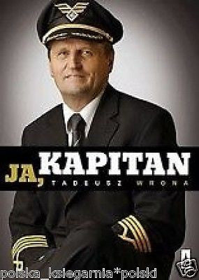 JA KAPITAN Tadeusz Wrona polskie ksiazki wys. 24h!! polska ksiegarnia *T *JBook