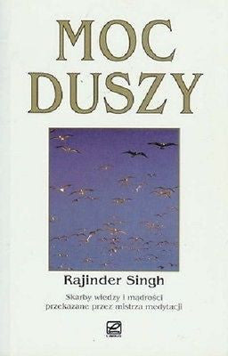 MOC DUSZY Rajinder Singh polskie ksiazki wysylka 24h! polish book *U *JBook