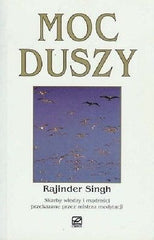 MOC DUSZY Rajinder Singh polskie ksiazki wysylka 24h! polish book *U *JBook