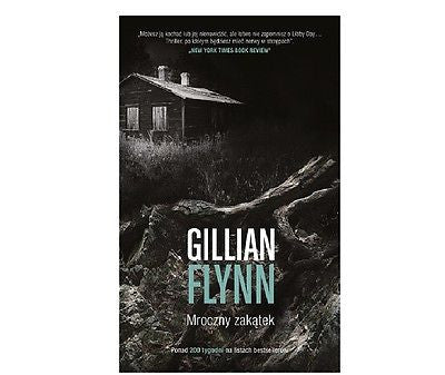 MROCZNY ZAKATEK Gillian Flynn  KRYMINAL polska ksiazka  wysylka 24h! *JBook