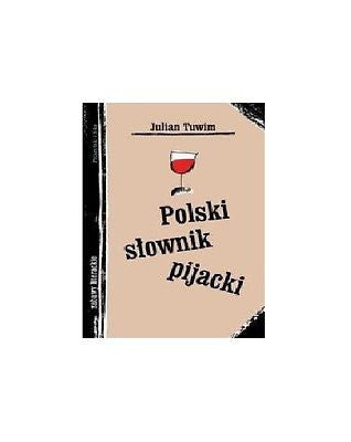 POLSKI SLOWNIK PIJACKI Julian Tuwim wysylka 24h! polska ksiazka*JBook