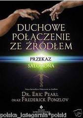 DUCHOWE POLACZENIE ZE ZRODLEM Eric Pearl Frederick Ponzlov *T *JBook