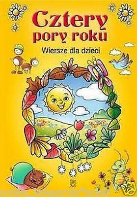 CZTERY PORY ROKU wiersze dla dzieci wysylka 24h! TWARDA polska ksiegarnia *JBook